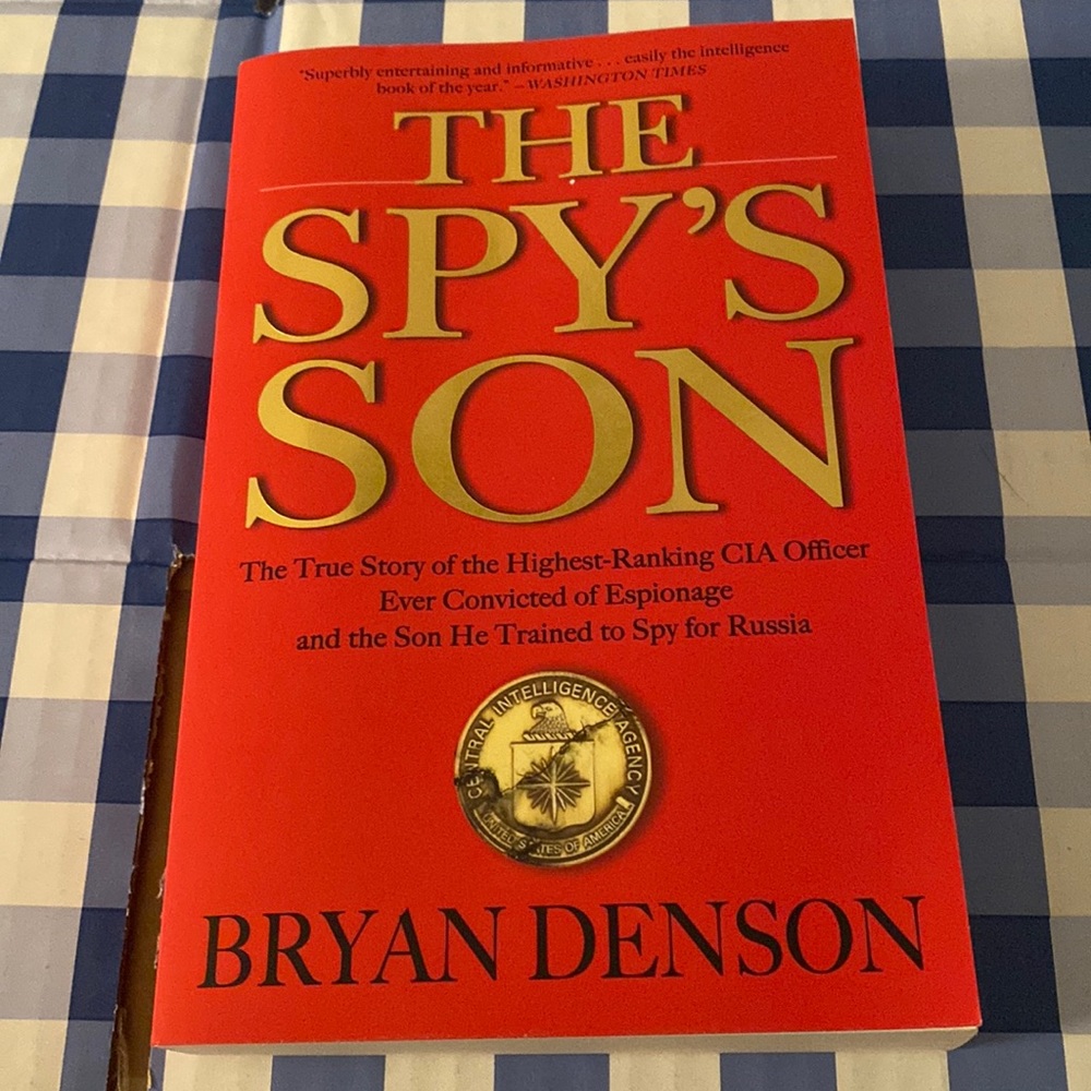 THE SPY'S Son by Bryan Denson